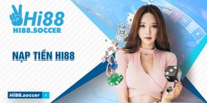 nạp tiền Hi88